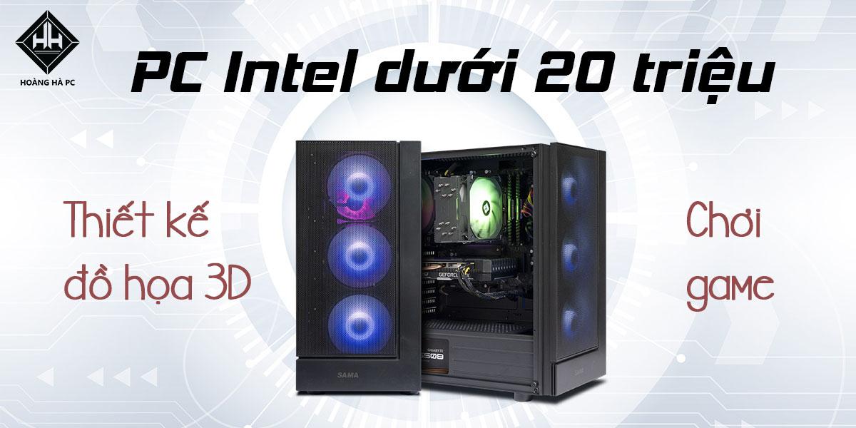 Build PC Intel giá rẻ dưới 20 triệu